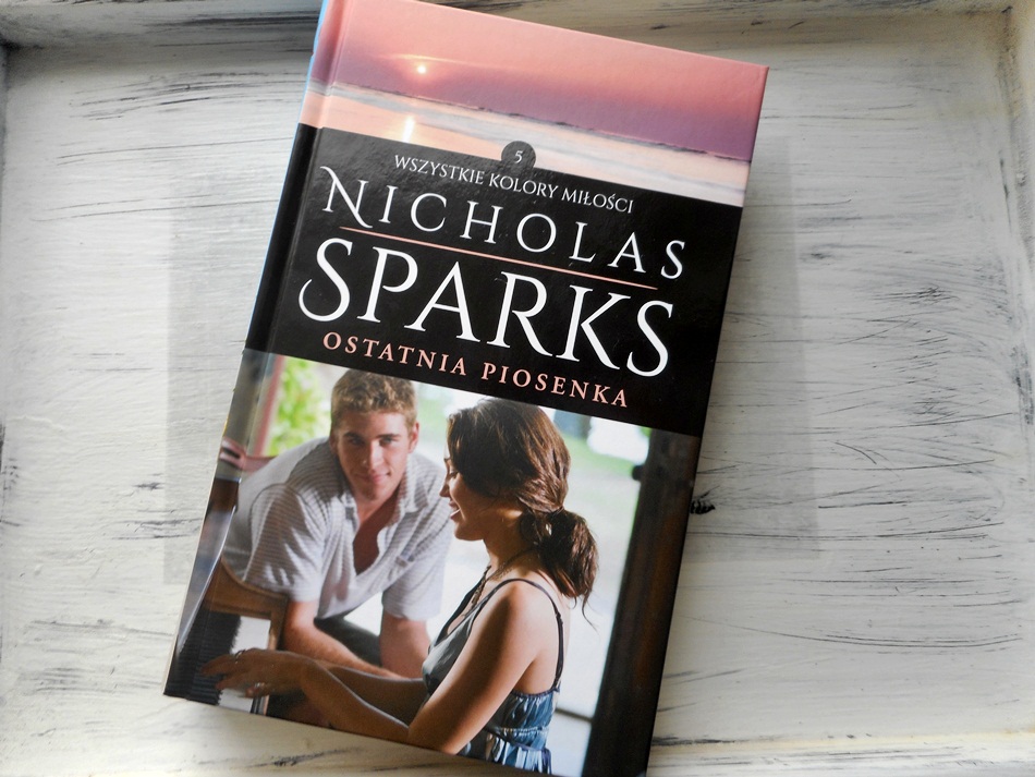 ,,Ostatnia piosenka" Nicholas Sparks