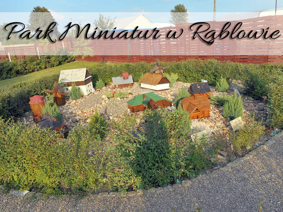 Park Miniatur w Rąblowie