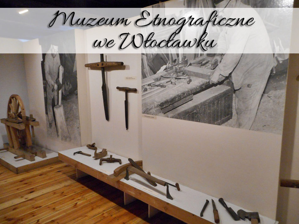 Muzeum Etnograficzne we Włocławku