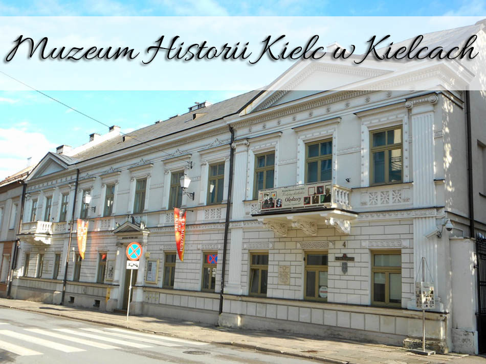Muzeum Historii Kielc w Kielcach
