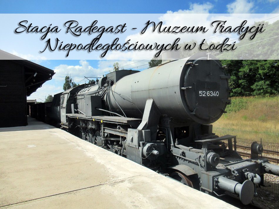 Stacja-Radegast-–Muzeum-Tradycji-Niepodległościowych-w-Łodzi25