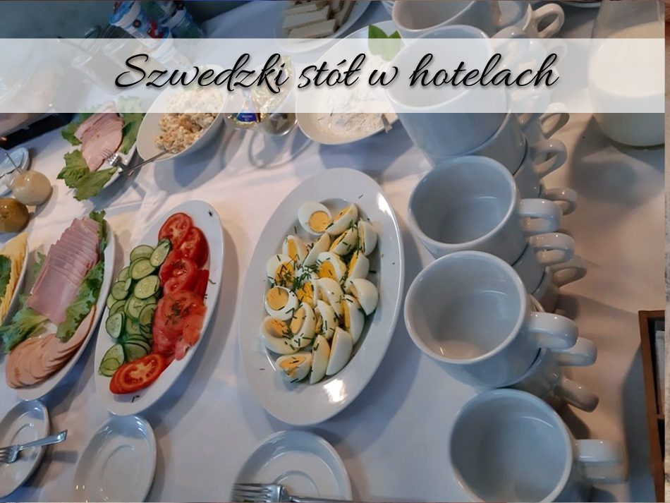 Szwedzki stół w hotelach