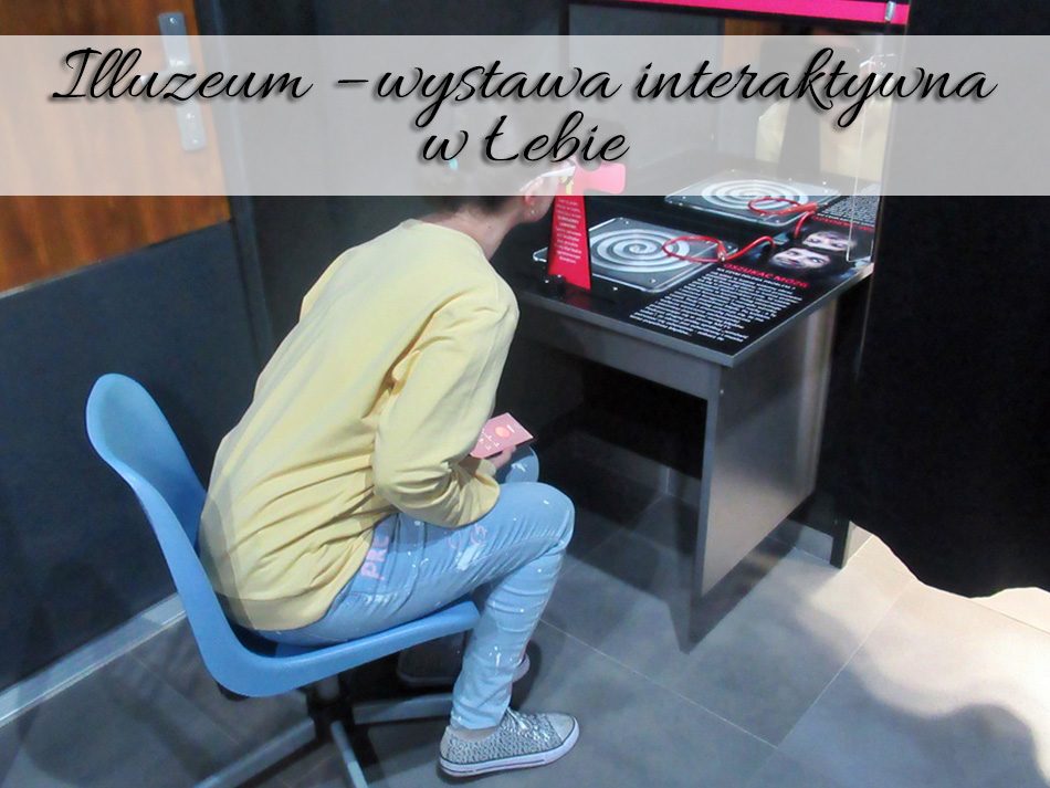 Illuzeum – wystawa interaktywna w Łebie