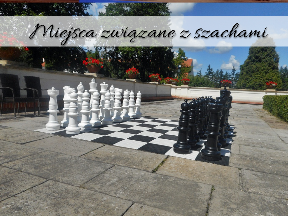 Miejsca związane z szachami