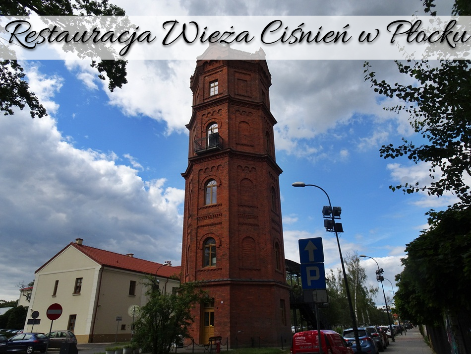 Restauracja Wieża Ciśnień w Płocku