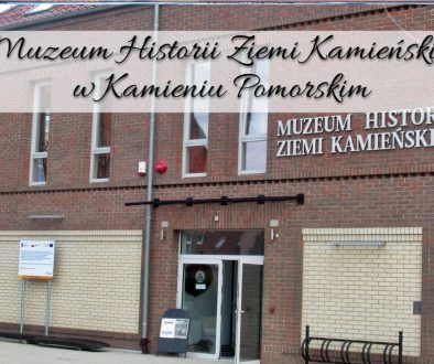 Muzeum Historii Kamienskiej w Kamieniu Pomorskim
