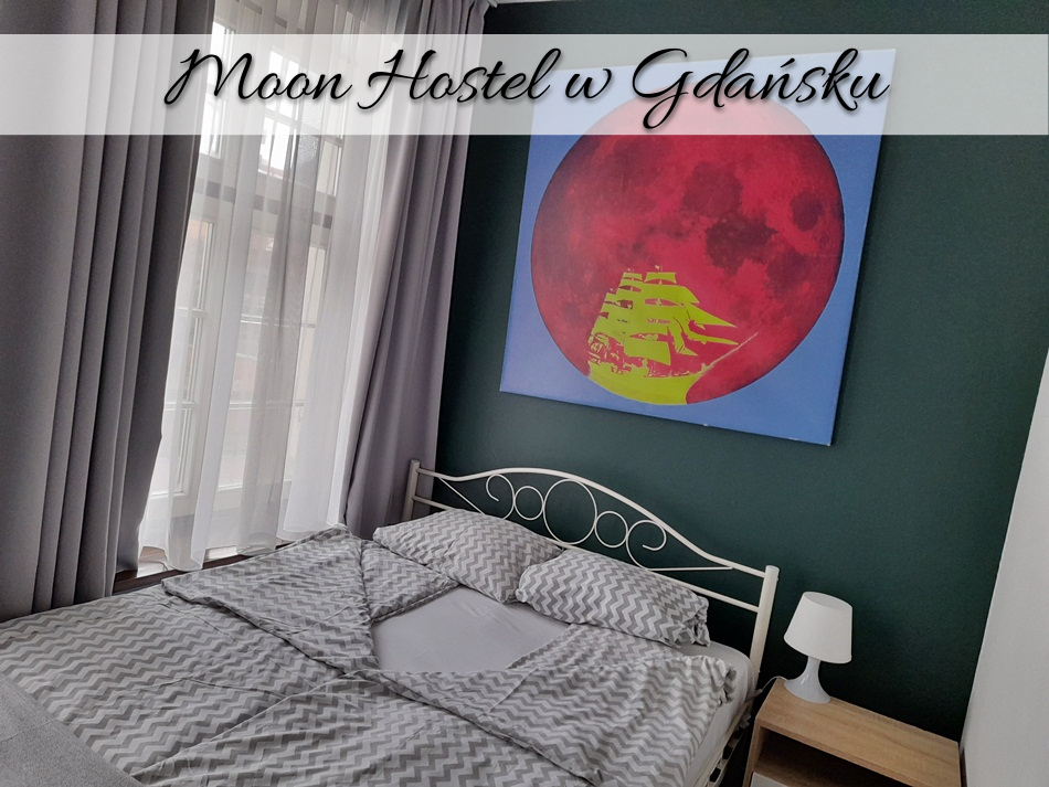 Moon Hostel w Gdańsku