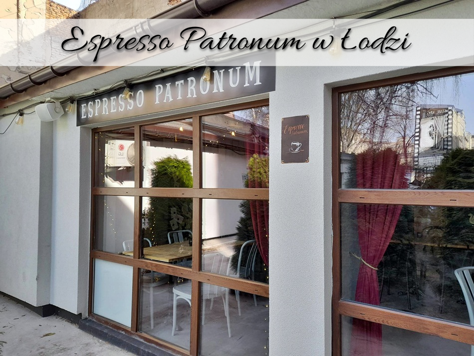 Espresso Patronum w Łodzi