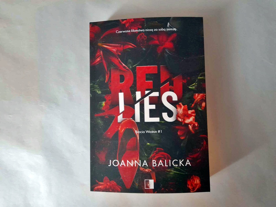 ,,Red Lies" Joanna Balicka