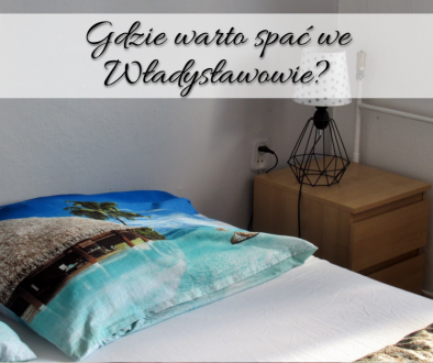 Gdzie warto spać we Władysławowie