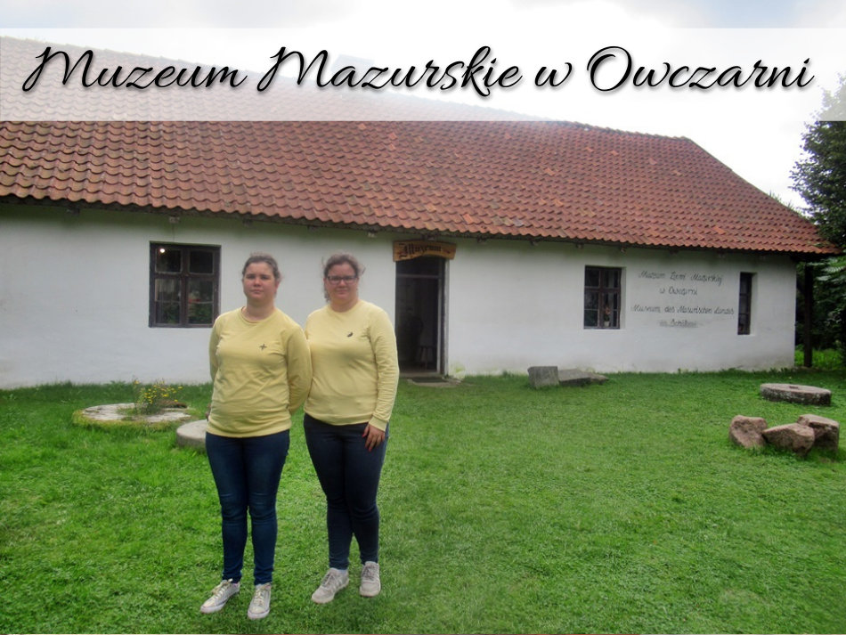 Muzeum Mazurskie w Owczarni