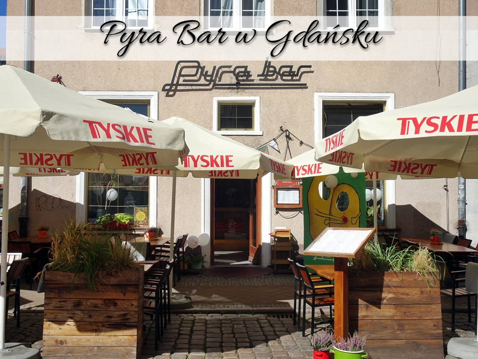 Pyra Bar w Gdańsku